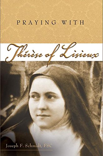 Beispielbild fr Praying with Therese of Lisieux (Companions for the Journey) zum Verkauf von Better World Books
