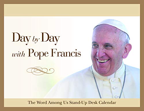 Imagen de archivo de Day by Day with Pope Francis: Perpetual Desk Calendar a la venta por Gulf Coast Books
