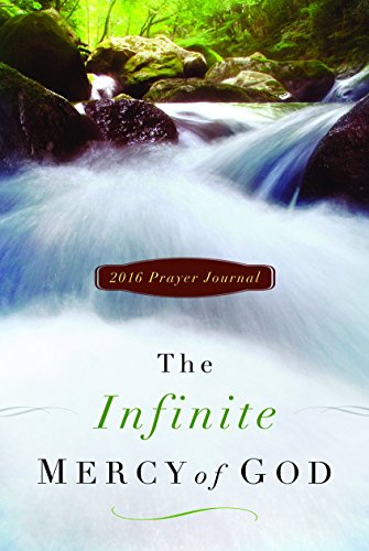 Stock image for The Infinite Mercy of God : 2016 Prayer Journal for sale by Better World Books