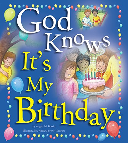 Beispielbild fr God Knows It's My Birthday zum Verkauf von SecondSale