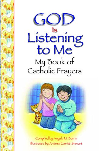 9781593253196: God Is Listening to Me: My Book of Catholic Prayers