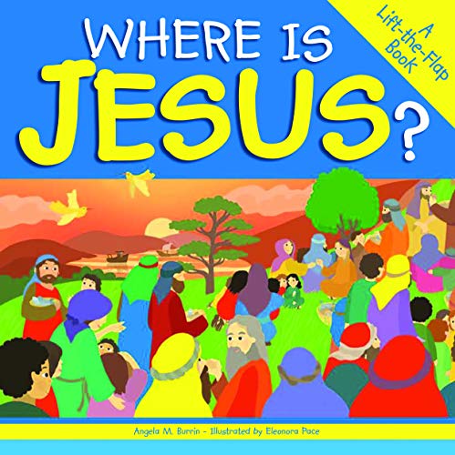 Beispielbild fr Where Is Jesus?: A Lift-The-Flap Book zum Verkauf von Wonder Book