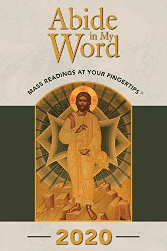 Imagen de archivo de Abide in My Word 2020 : Mass Readings at Your Fingertips a la venta por Better World Books