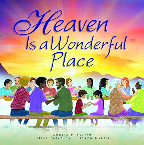 Beispielbild fr Heaven Is a Wonderful Place zum Verkauf von BooksRun