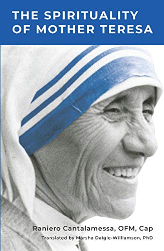 Beispielbild fr The Spirituality of Mother Teresa zum Verkauf von WorldofBooks