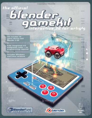 Stock image for The Official Blender Gamekit: Interactive 3D for Artists for sale by HPB-Red