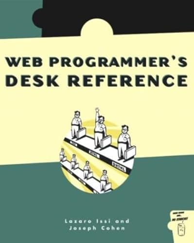 Beispielbild fr The Web Programmer's Desk Reference zum Verkauf von Irish Booksellers