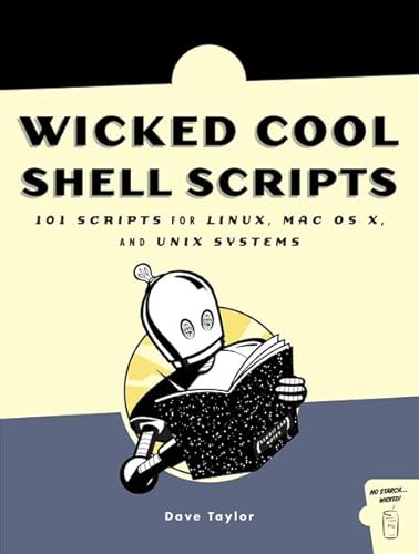 Imagen de archivo de Wicked Cool Shell Scripts a la venta por Idaho Youth Ranch Books