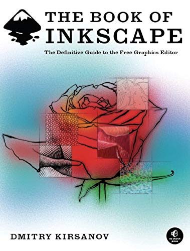 9781593271817: The Book of Inkscape: The Definitive Guide to The Free Graphics Editor