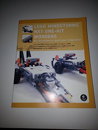 Stock image for LEGO MINDSTORMS NXT One-Kit Wonders: Ten Inventions to Spark Your Imagination for sale by HPB-Emerald