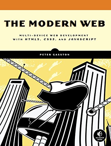 9781593274870: The Modern Web: Multi-Device Web Development with HTML5, CSS3, and JavaScript