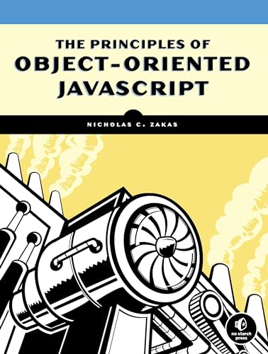 Stock image for The Principles of Object-Oriented JavaScript for sale by ThriftBooks-Atlanta