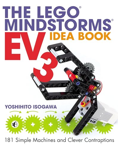 Beispielbild fr The LEGO MINDSTORMS EV3 Idea Book: 181 Simple Machines and Clever Contraptions zum Verkauf von Wonder Book