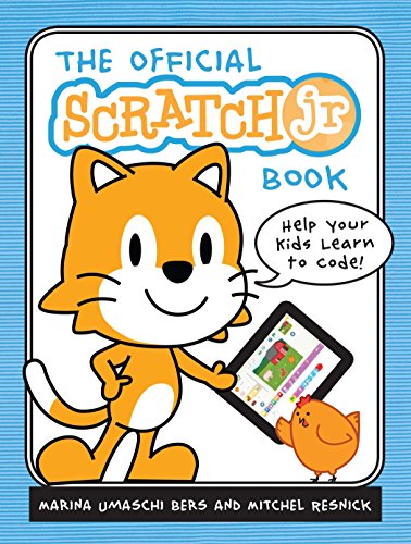 Imagen de archivo de The Official ScratchJr Book: Help Your Kids Learn to Code a la venta por SecondSale