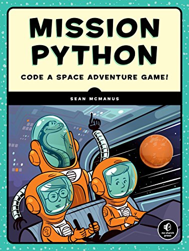 Beispielbild fr Mission Python: Code a Space Adventure Game! zum Verkauf von ThriftBooks-Dallas