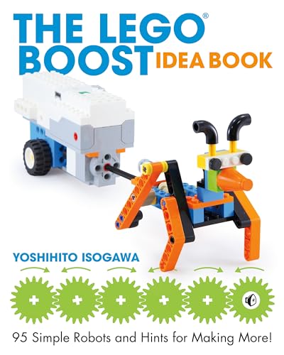 Beispielbild fr The Lego Boost Idea Book: 95 Simple Robots and Hints for Making More! zum Verkauf von WorldofBooks