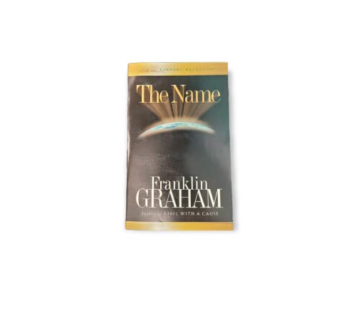 The Name (9781593280048) by Graham, Franklin