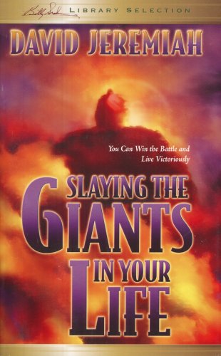 Beispielbild fr Slaying the Giants in Your Life zum Verkauf von Wonder Book
