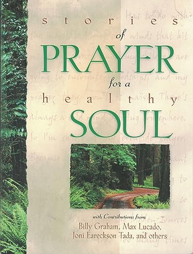 Beispielbild fr Stories of Prayer for a Healthy Soul zum Verkauf von SecondSale