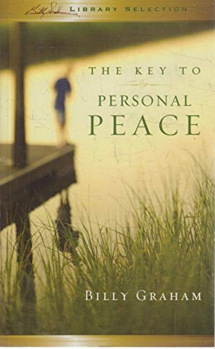 Beispielbild fr The Key to Personal Peace zum Verkauf von SecondSale