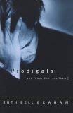 9781593282141: Prodigals And Those Who Love Them [Paperback] by