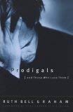 9781593282141: Prodigals And Those Who Love Them