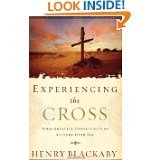 Beispielbild fr Experiencing the Cross; Your Greatest Opportunity for Victory Over Sin zum Verkauf von Wonder Book