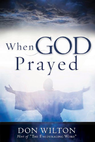 Stock image for When God Prayed for sale by SecondSale