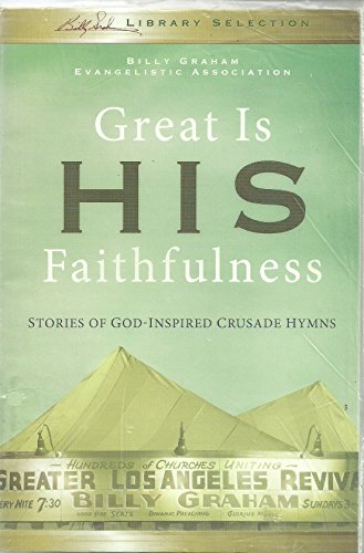 Beispielbild fr Great Is His Faithfulness zum Verkauf von Better World Books