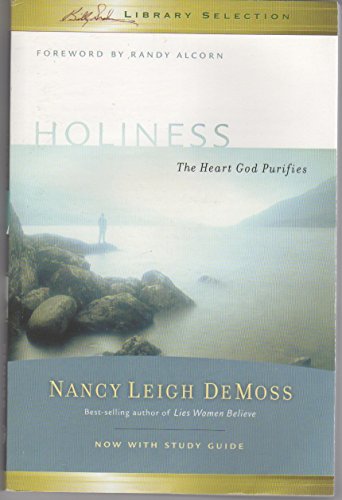 Imagen de archivo de Holiness - The Heart God Purifies - Billy Graham Library Selection a la venta por Wonder Book