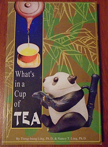 Imagen de archivo de What's in a Cup of Tea a la venta por Bookmans