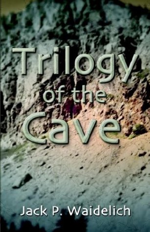 Beispielbild fr Trilogy of the Cave zum Verkauf von Books From California