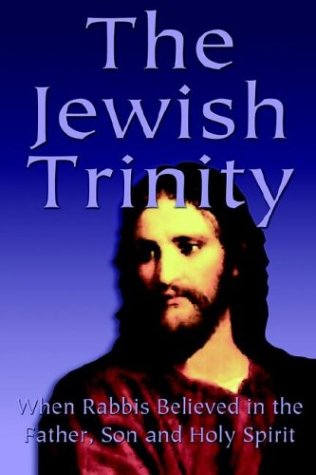 Beispielbild fr The Jewish Trinity zum Verkauf von ThriftBooks-Atlanta