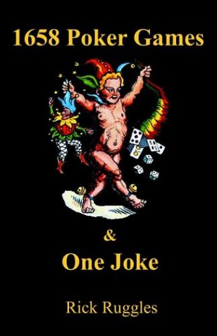 Beispielbild fr 1658 Poker Games and One Joke zum Verkauf von ThriftBooks-Dallas