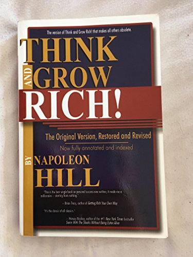 Imagen de archivo de Think and Grow Rich! : The Original Version, Restored and Revised a la venta por Better World Books