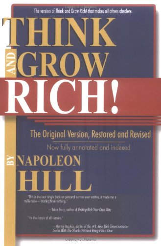 Stock image for Think and Grow Rich! : The Original Version, Restored and Revised for sale by Better World Books
