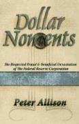 Imagen de archivo de Dollar Noncents a la venta por ThriftBooks-Atlanta