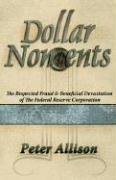 Stock image for Dollar Noncents for sale by ThriftBooks-Atlanta