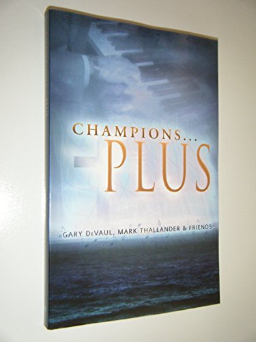 Imagen de archivo de Champions . . . Plus a la venta por Gulf Coast Books
