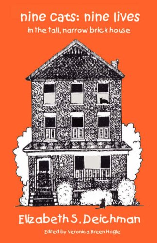 Imagen de archivo de Nine Cats: Nine Lives: In the Tall, Narrow Brick House a la venta por ThriftBooks-Dallas