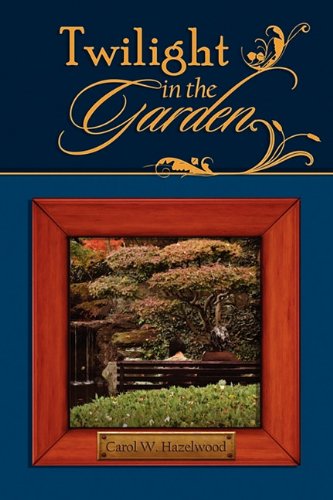Stock image for Twilight in the Garden for sale by Books From California