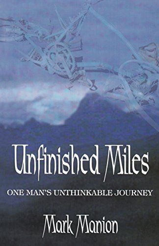 Beispielbild fr Unfinished Miles zum Verkauf von Better World Books