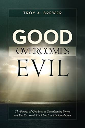 Beispielbild fr Good Overcomes Evil zum Verkauf von Half Price Books Inc.