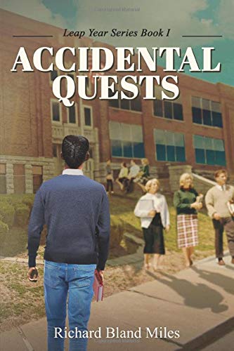 Imagen de archivo de Accidental Quests: The Leap Year Series Book 1 a la venta por Lucky's Textbooks