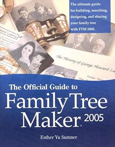Imagen de archivo de The Official Guide to Family Tree Maker (2005) a la venta por Decluttr