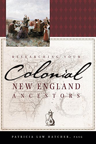 Stock image for Researching Your Colonial New England Ancestors for sale by gwdetroit