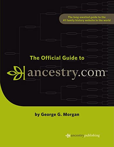 Beispielbild fr The Official Guide to Ancestry.com zum Verkauf von SecondSale