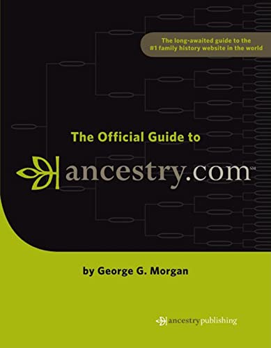 Stock image for The Official Guide to Ancestry.com for sale by SecondSale