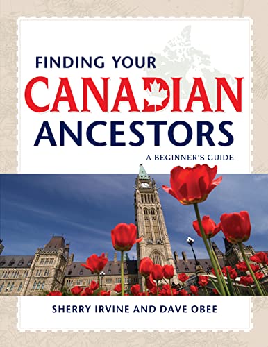 Imagen de archivo de Finding Your Canadian Ancestors : A Beginner's Guide a la venta por Better World Books