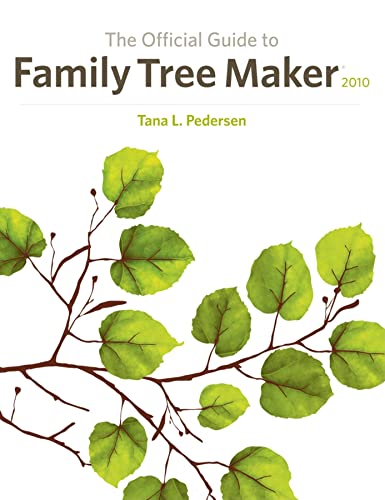 9781593313203: The Official Guide to Family Tree Maker 2009